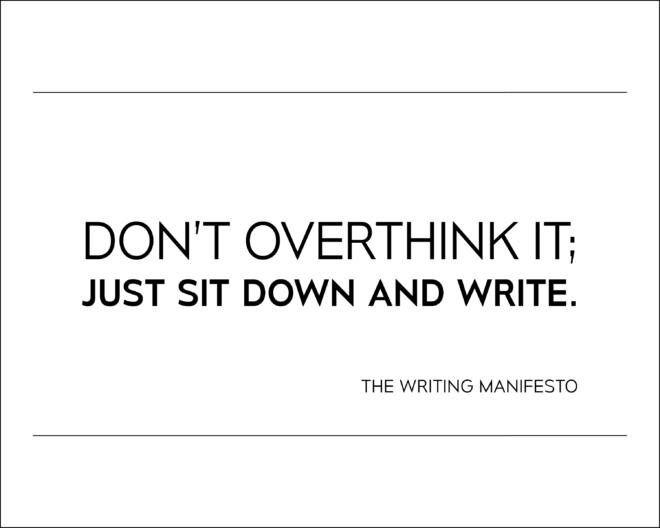 The Writing Manifesto