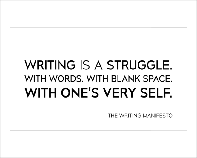 The Writing Manifesto