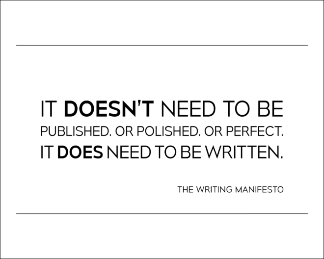 The Writing Manifesto